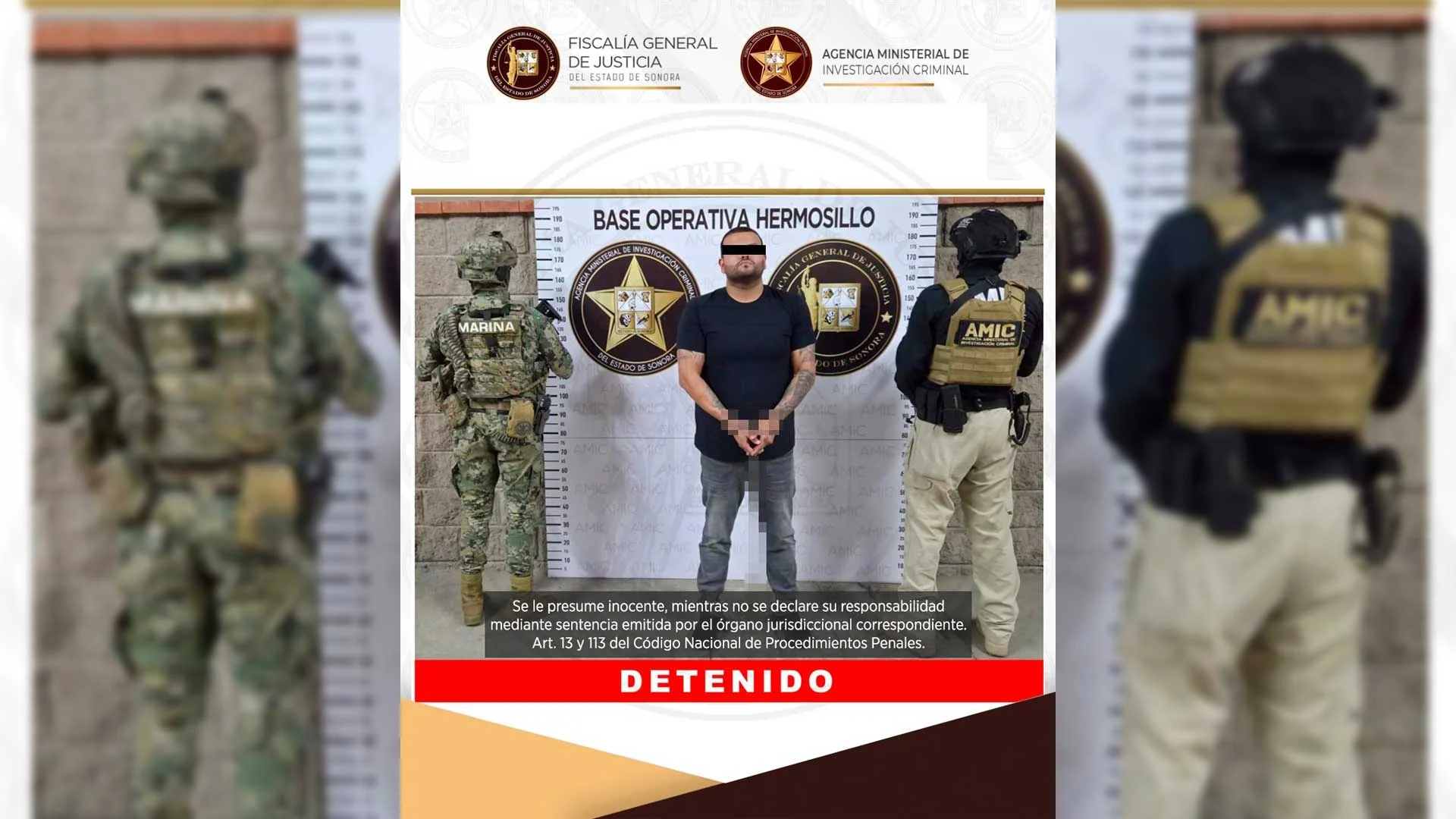 Operativo conjunto AMIC–SEMAR logra la captura de objetivo prioritario en Nogales