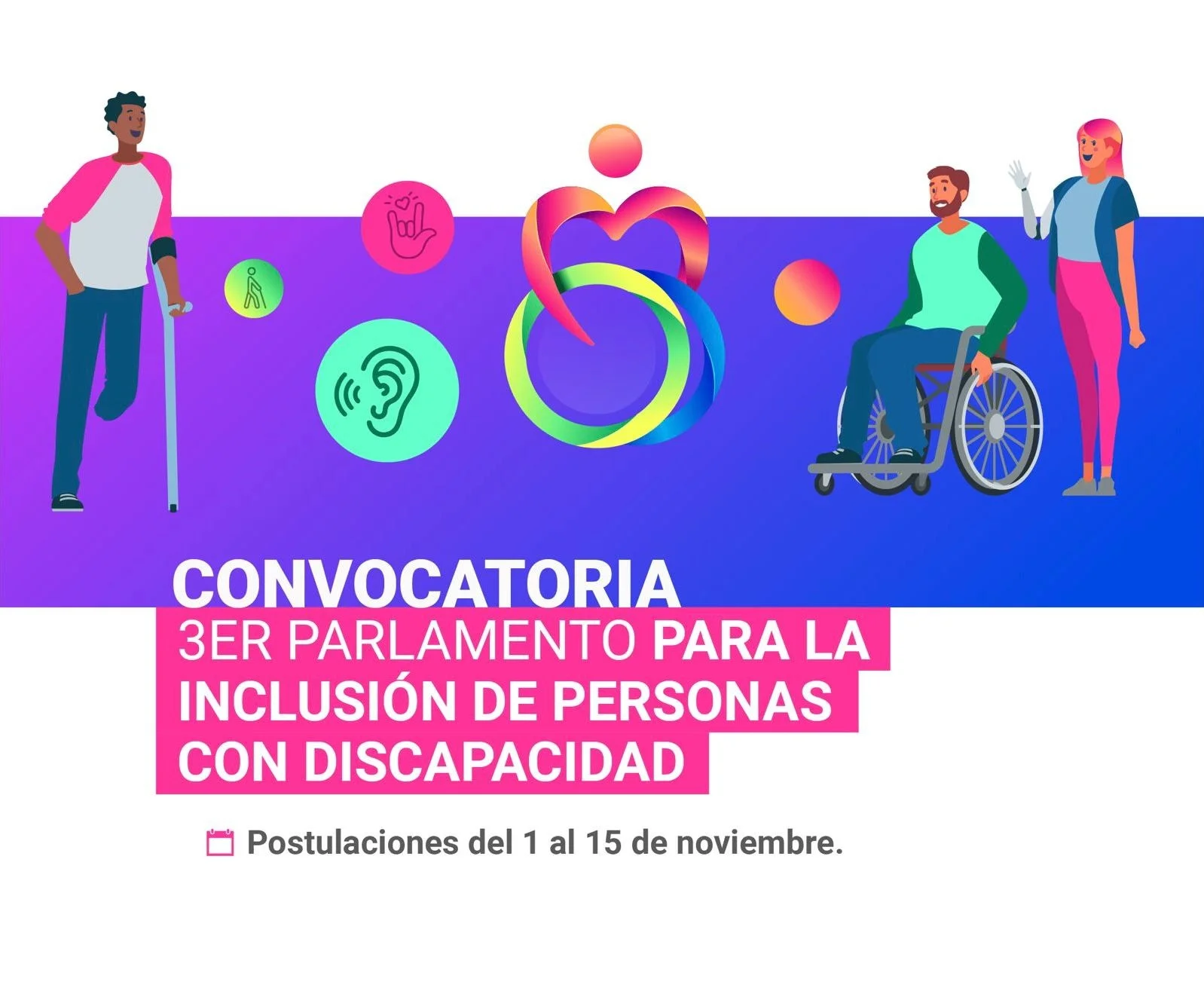 Cierra este sábado convocatoria para el Tercer Parlamento de Inclusión de Personas con Discapacidad