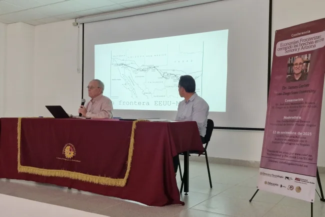 Analizan en conferencia la economía y gobernanza en la frontera Sonora–Arizona