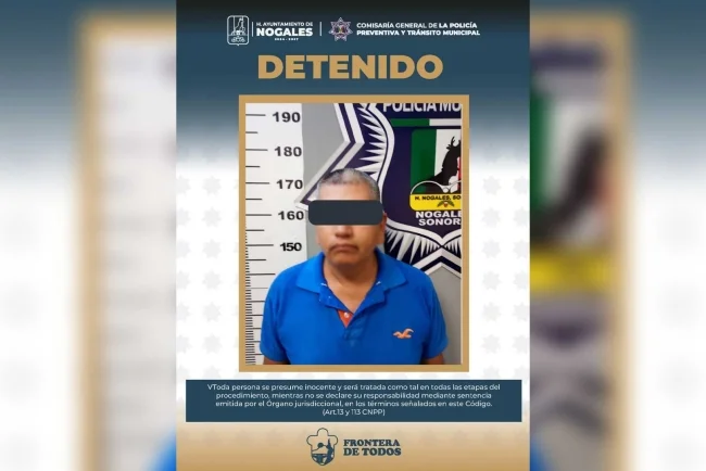 Arrestan a individuo tras caso de violencia contra su ex pareja en Nogales