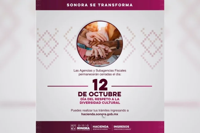 Cerrarán las 27 agencias fiscales de Sonora el lunes 12 de octubre