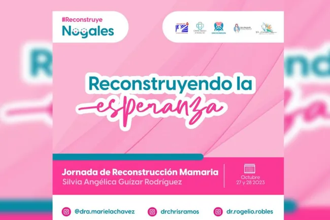Convocan a Jornada de Reconstrucción Mamaria en Nogales