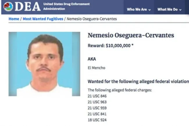 La DEA ofrece 10 mdd por localización de 'El Mencho'