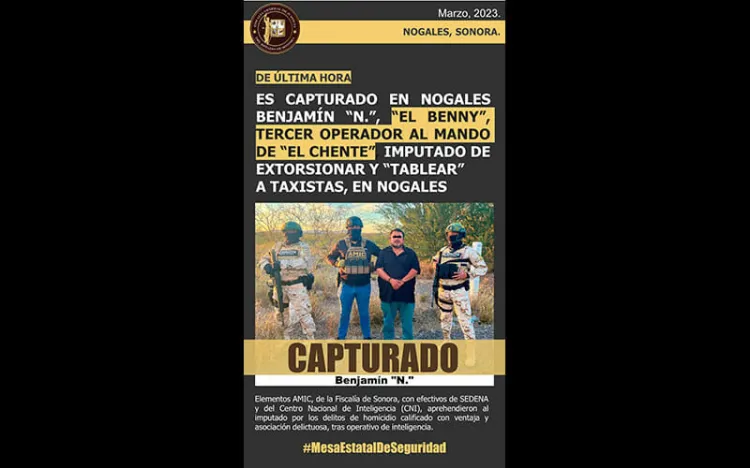 Capturan a “El Benny”, cómplice de “El Chente”