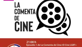 Iniciará La Comenta de Cine con charla sobre cine LGBT+