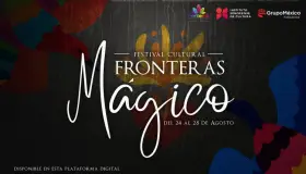 Comparte Fronteras la magia de su cultura